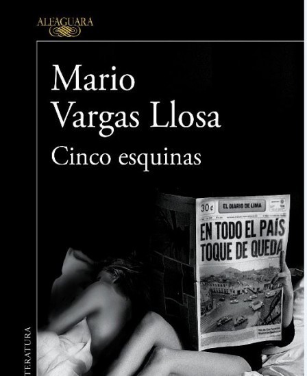 Cinco Esquinas de Vargas Llosa