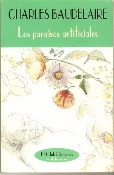 Los paraísos artificiales de Baudelaire La guía de Lengua